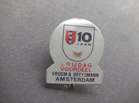 Vroom& Dreesman 10 jaar Amsterdam voordeel vrijdag